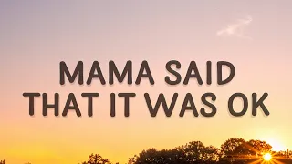 Lukas Graham - Mama Said That It Was Ok (Lyrics)