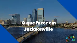 O que fazer em Jacksonville, Florida