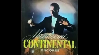 Mantovani & His Orchestra - Arrivederci Roma [1959]