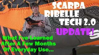 Scarpa Ribelle Tech 2.0 Boots Update