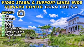 HASIL VIDEO STABIL & FOTO JERNIH | GCAM LMC 8.4 CONFIG PIXEL STABIL V.3