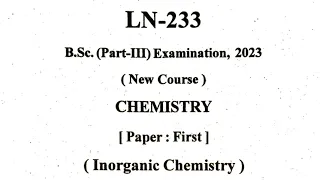 Bsc 3rd year Chemistry 1st paper 2023 | Chemistry paper 2023 Question Paper Bsc 3rd year