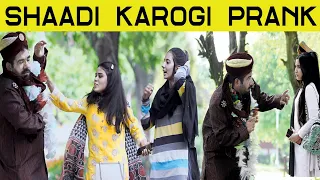 Shaadi Karogi Prank|Velle Loog Khan Ali