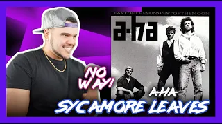 a-ha Reaction Sycamore Leaves (A Different Side, I LOVE!) | Dereck Reacts