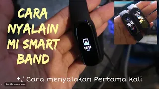 CARA MENYALAKAN PERTAMA KALI MI SMARTBAND 5