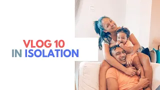 VLOG 10 IN ISOLATION | Asherah Gomez