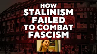 How Stalinism failed to combat fascism