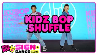 KIDZ BOP Kids – KIDZ BOP Shuffle (Sign + Dance Along - ASL Version)