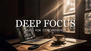 Master Your Focus -  3 Hours of Music for Work and Studying #3