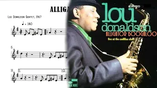 Alligator Bogaloo - Lou Donaldson Transcription