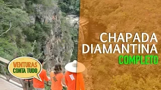 Chapada Diamantina - Conta Tudo - Completo