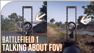Battlefield 1 | Talking about field of view