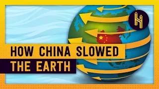 How A Massive Dam in China Slowed the Earth's Rotation