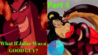 What if Jafar was a Good Guy? Dark Fan Theory of Aladdin Part 4