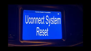 Uconnect camera system unavailble | how to reset you uconnect system