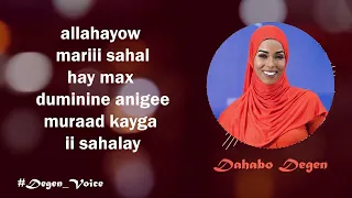 Mahiigaan || Dahabo Dagan