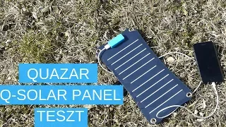 HASZNÁLJUK A NAP EREJÉT - QUAZAR Q-SOLAR PANEL NAPELEMES TÖLTŐ TESZT