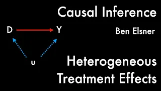 Causal Inference -- 10/23 -- Heterogeneous Treatment Effects and Target Parameters (ATE, ATT, etc)