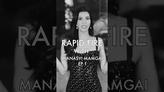 Catch up Manasvi Mamgai dazzle her way in the Rapid Fire challenge!