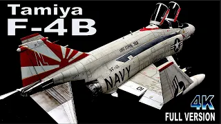 Building The Tamiya F-4B Phantom II (4K Full Version)