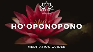 15 MIN 🎧 | 🙏 Méditation HO'OPONOPONO