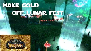 How to Make Gold off Lunar Festival 2022 - World of Warcraft Shadowlands Gold Making Guides