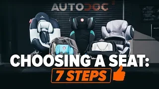 How to choose the right car seat for your child | AUTODOC tips