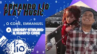 🎶 O Come, Emmanuel - Lindsey Stirling & Kuha'o Case - ArmandoLíoPlayMusicAdviento01