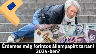 Érdemes még forintos állampapírt tartani 2024-ben?