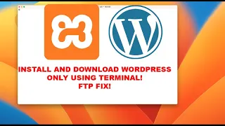 How to Install Wordpress on MAC Localhost Using Only Terminal on 2023 (FTP Fix). Easy Step by Step.