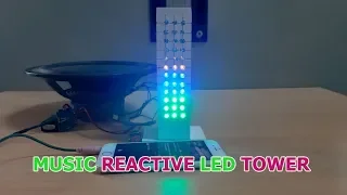 DIY Music Reactive LED Tower | Full Color LED