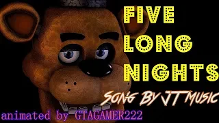 [SFM FNAF]  Five Long Nights (Song By JT Music)