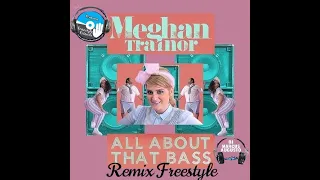 Meghan Trainor - All About That Bass ( Remix Freestyle ) Dj Marcus Augusto  #freestyleremix
