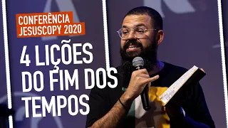 4 LIÇÕES DO FIM DOS TEMPOS.- Conferência JesusCopy 2020 - Douglas Gonçalves