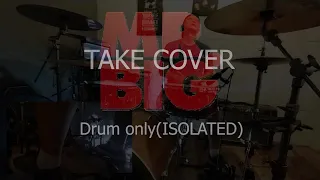 Take cover | MR. BIG | drum only(Isolated)