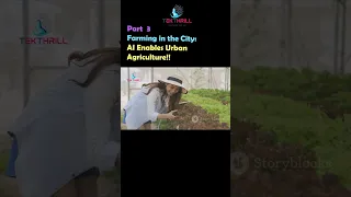 Farming in the City: AI Enables Urban Agriculture! Part 3 #ai #viral #aiinindia #trending