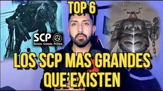 LAS CRIATURAS SCP MAS GRANDES QUE EXISTEN (TOP 6)