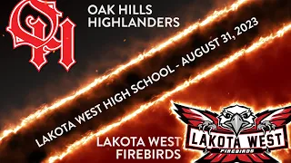 Oak Hills Highlanders @ Lakota West Firebirds Girls Varsity Soccer- August 31, 2023