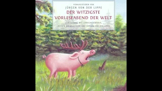 Jürgen von der Lippe - Der witzigste Vorleseabend der Welt - Teil 7 - Frank Goosen: Alle Meine Tiere