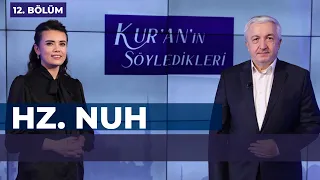 Hz. Nuh [Kur'an'ın Söyledikleri 12. Bölüm] - Prof.Dr. Mehmet Okuyan