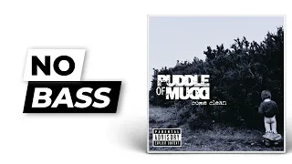 Blurry - Puddle Of Mudd | No Bass (Play Along)