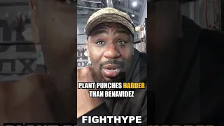 CALEB PLANT PUNCHES HARDER THAN DAVID BENAVIDEZ SAYS LONNIE B, WHO FOUGHT BOTH