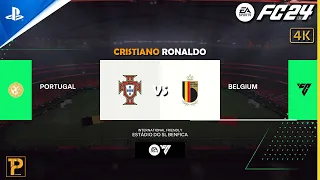 EA SPORTS FC 24  - Portugal vs Belgium [ Ronaldo vs Belgium ] - PS4 Pro Gameplay [4K 60FP] #fc24