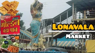 Lonavala Market | Lonavala Bazaar | Khandala | लोणावळा