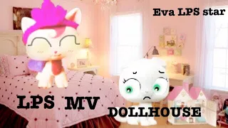 LPS: MV - « Dollhouse» ( Читать описание )