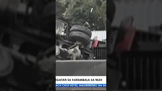 Bumaliktad na truck, humambalang sa NLEX! #NLEX #roadaccident #accident