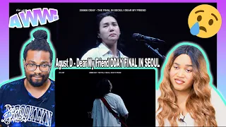 Agust D - Dear My Friend DDAY FINAL IN SEOUL DAY 3| REACTION