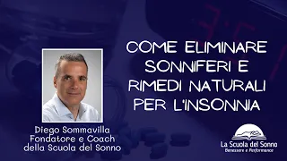 Come eliminare sonniferi e rimedi naturali per l'insonnia