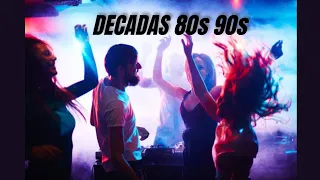 DECADAS 80s 90s (Megamix By Dj Antonio Valray)