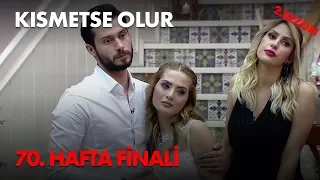 Kısmetse Olur 70. Hafta Finali - Full Bölüm